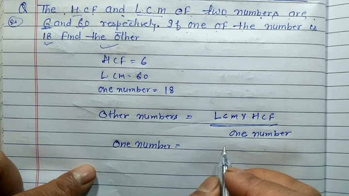 If the hcf and LCM of two numbers are 1 and 76 respectively the square of one number is 361