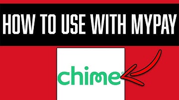 HOW TO USE MYPAY ON CHIME (2025) - QUICK GUIDE