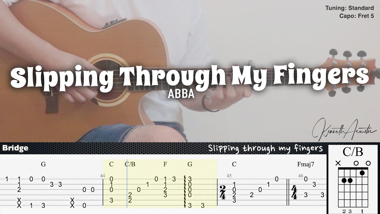 Slipping Through My Fingers - ABBA | Fingerstyle Guitar | TAB + Chords + Lyrics Slipping Through My Fingers - ABBA | Fingerstyle Guitar | TAB + Chords + Lyrics