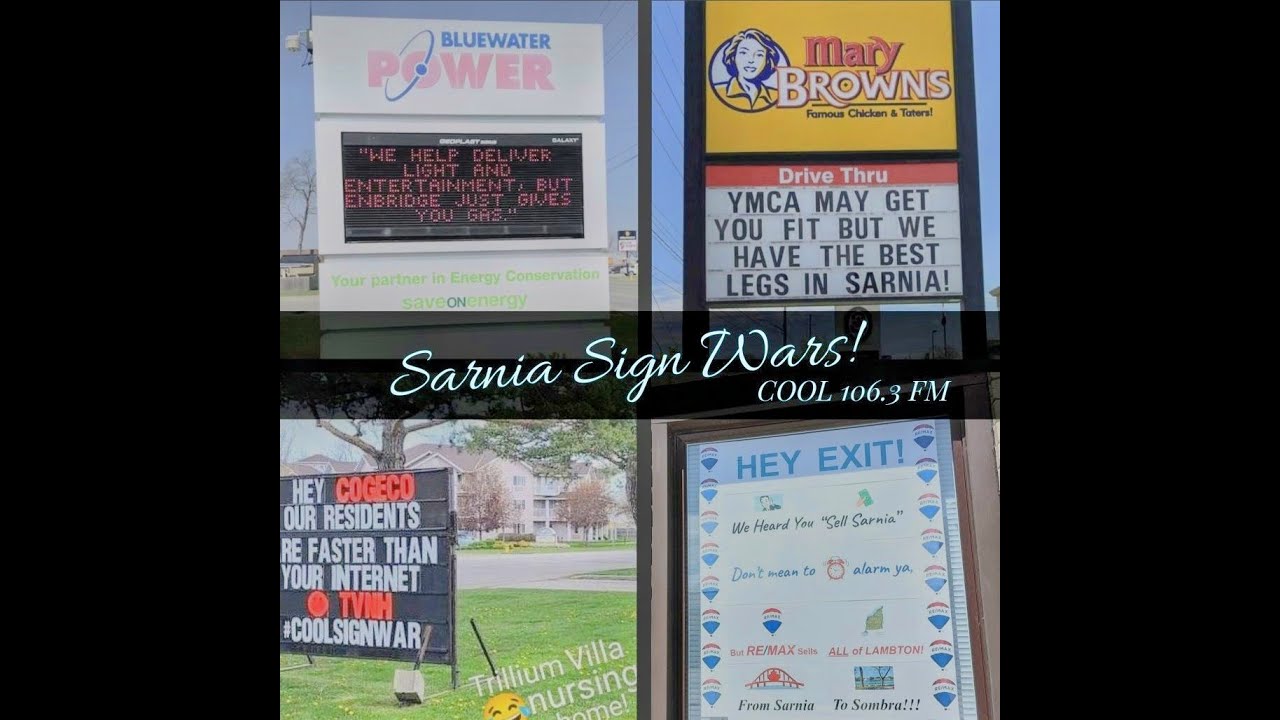 Sarnia Lambton SIGN WARS! Ontario, Canada, 2021. Cool106.3FM SignWars ...