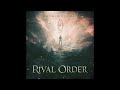 Rival Order Beginnings Full EP 