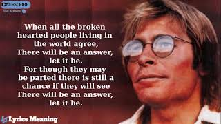 John Denver - Let It Be | Lyrics Meaning