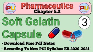 Soft Gelatin capsule | chaper 5.2 | Part 3 | All information in Hindi screenshot 3