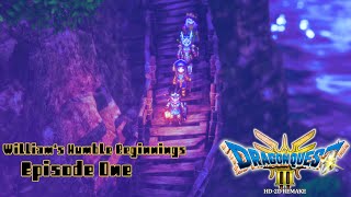 William's Humble Beginnings | DRAGON QUEST III: HD-2D REMAKE [#1]
