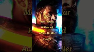 Top 10 Most popular Hollywood Action Thriller movies list ||#shorts #shortsfeed #viral