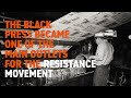 The Evolution of the Black Press