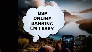 Personal Reviews BSP Internet Banking In 3 Simple Steps.