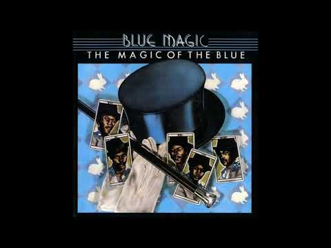 Blue Magic ~ When Ya Coming Home