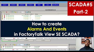 How to create Alarm and Events in FactoryTalk View SE SCADA? | SCADA For Beginners| SCADA#5 (Part-2)