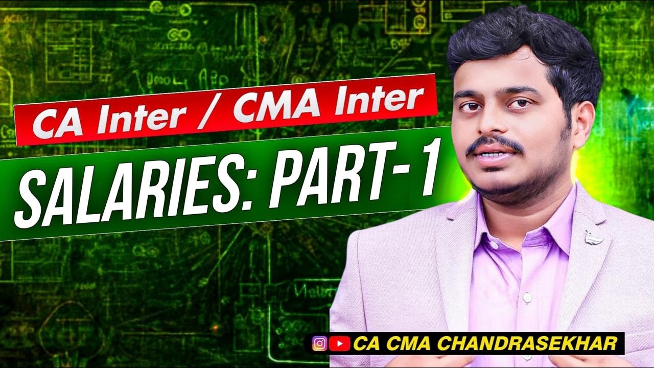 TOTAL SALARIES: PART-1 | CA & CMA Inter | Income tax | May,Jun,Sep,Dec’26 & Jan’27 |