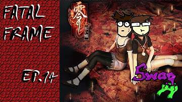 Tunnels and wells and candles? NO THANKS YOU [FATAL FRAME II] Part 14 with SWAGPANTS