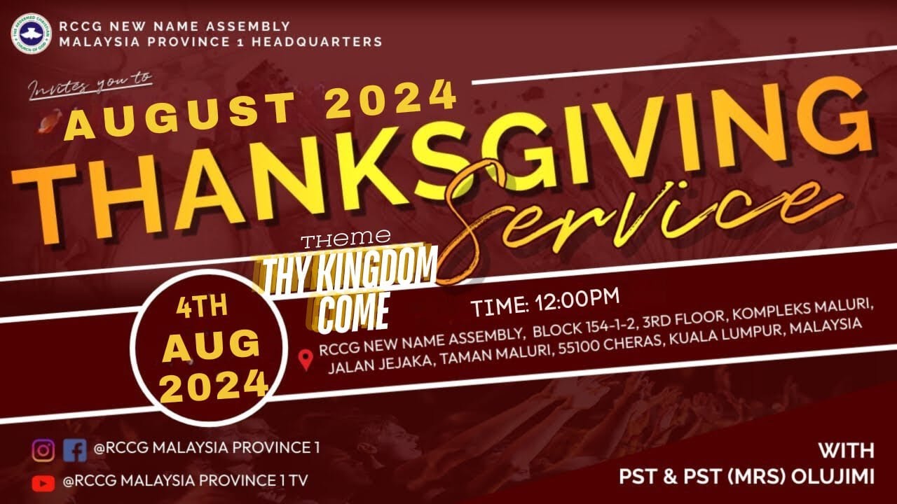 August 2024 Thanksgiving Service on RCCG Malaysia Province 1 TV || 04 ...