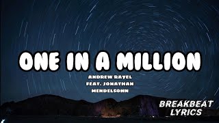 Download Mp3 ONE IN A MILLION - ANDREW RAYEL FEAT. JONATHAN MENDELSOHN  |  BREAKBEAT LYRICS Gudang lagu Download Mp3 ONE IN A MILLION - ANDREW RAYEL FEAT. JONATHAN MENDELSOHN  |  BREAKBEAT LYRICS