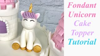 Fondant Unicorn Cake Topper Tutorial (No Fancy Tools Or Molds Needed)