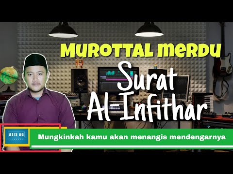 Murottal Qs Al Infithar Menyentuh Hati