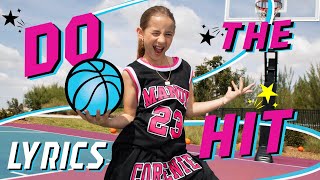 MANDY I Do the Hit 🏀⛹️💫  LYRICS Video