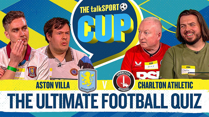 Aston Villa v Charlton for a place in the Last 16! talkSPORT Cup!