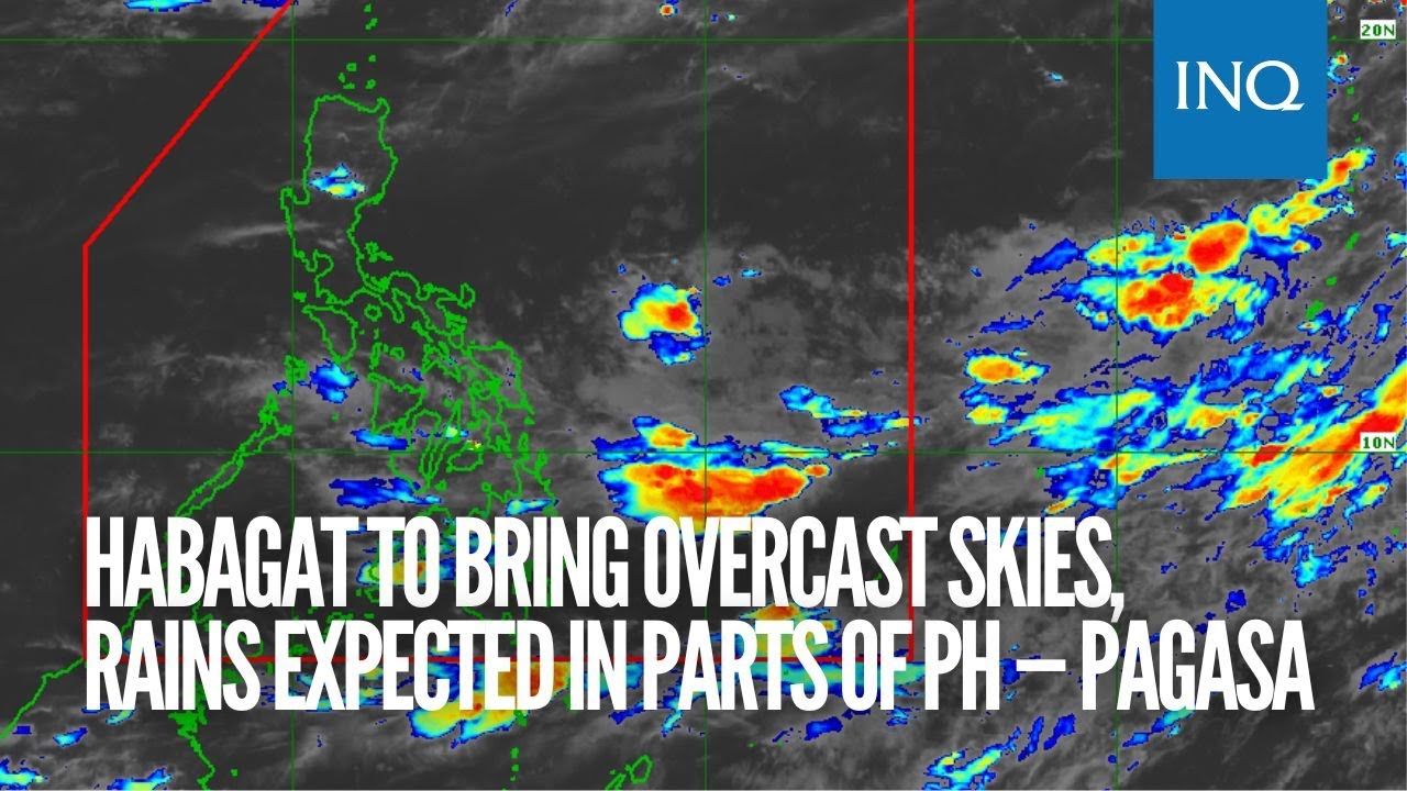 Habagat to bring overcast skies, rains expected in parts of PH — Pagasa ...