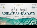 Aqidatu arraziyayn 01 introduction  cheikh islam