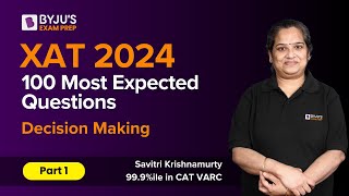 XAT 2024 |100 Most Expected Decision Making Questions | Part 1 | BYJU'S MBA #xat2024 #xatexam2024