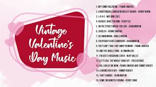 Vintage Valentine's Day Greatest Hits Full Album 2023 - Vintage Valentine's Day Best Songs Playlist