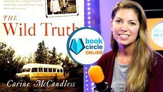 Into the Wild: Chris McCandless's Sister Carine Talks Violent Childhood & Her Brother's Le