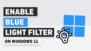 How To Enable Blue Light Filter on Windows 11 screenshot 3