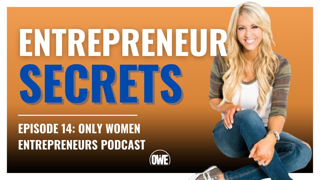 What Entrepreneurs DON'T Tell You w/ Emily Frisella | OWE EP 14