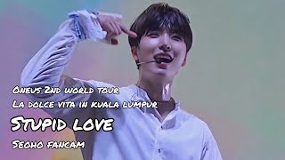 [원어스/ONEUS] 240504 La Dolce Vita in Kuala Lumpur - Stupid Love 서호 직캠 Seoho Fancam