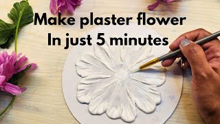 Make plaster flower in just 5 minutes by Creative Cat 6,088 views 1 month ago 4 minutes, 19 seconds