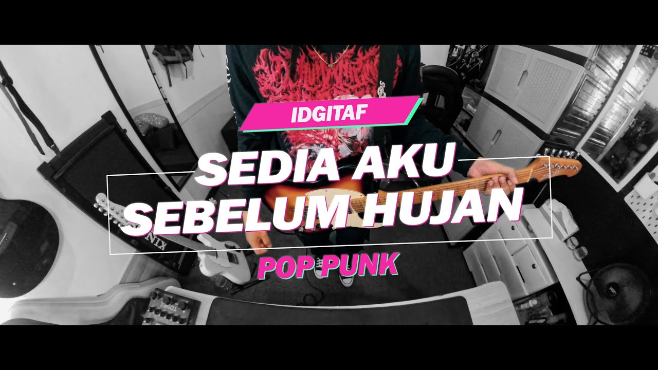 Idgitaf - Sedia Aku Sebelum Hujan // Boncek AR cover