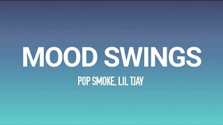 Pop Smoke - Mood Swings (Lyrics) ft. Lil Tjay