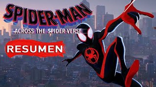 Spider Man: Across the Spider Verse / Hombre araña a través del Spiderverso / RESUMEN