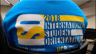 International Student Orientation 2018【Life@UCR】