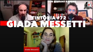 Tintoria #72 Giada Messetti (con Stefano Rapone)