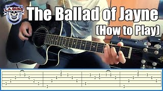 Video thumbnail of "L.A. Guns - The Ballad of Jayne with tabs (How to play)"