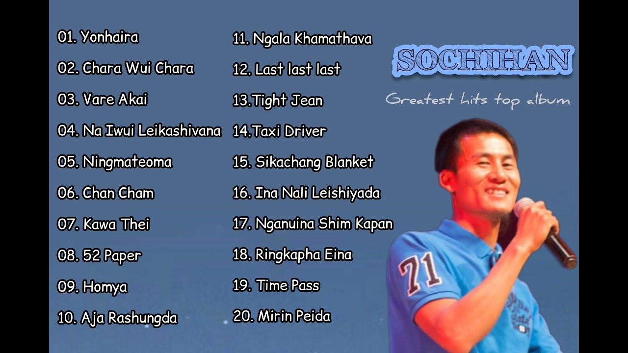 Sochihan Luiram   Top 20 Collection Tangkhul Greatest Song