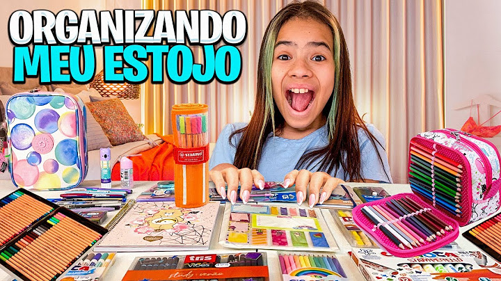 ORGANIZANDO O ESTOJO DA MIKAELLY - MATERIAL ESCOLAR 2025