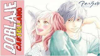 Ao Haru Ride - Capítulo 1 - Doblaje CASTELLANO NO OFICIAL