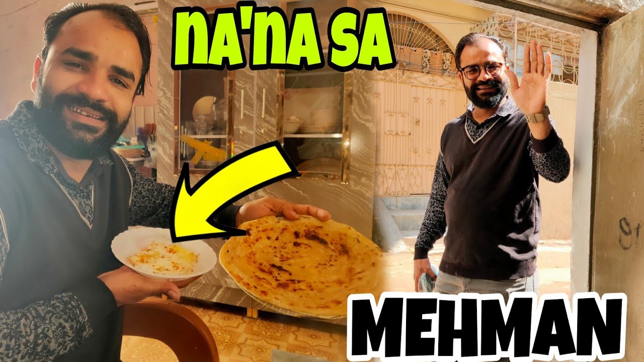 Aj Aya hmare Ghar na'na sa MEHMAN r Mix Dal ki recipe & jat pat matar recipe | Shah Nawaz Vlog |