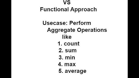Traditional vs Functional Programming in Java11 Aggregate Operations count sum min max average #2024