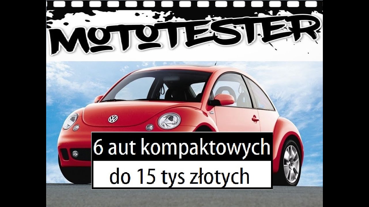 6 samochodów kompaktowych do 15 tys zł. YouTube