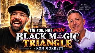 The Black Magic Triangle With Ron Morrettn l Episode 1024