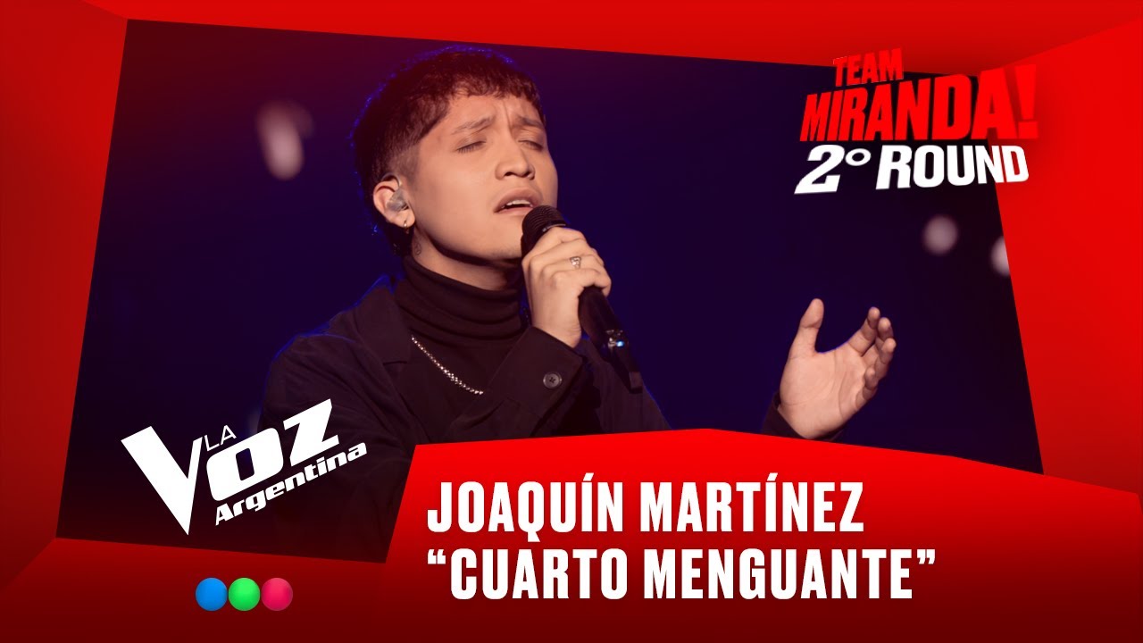 Joaquín Martínez - "Cuarto menguante" - Team Miranda! - 2° Round - La Voz Argentina 2025