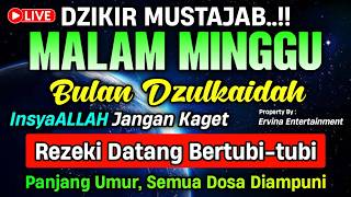Dzikir Malam Minggu Mustajab Pengdanunan Dosa Insyaallah Rezekimu Mengalir Deras  Dzikir Malam