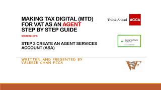 Making Tax Digital for VAT as an Agent Step 3: Create an Agent Services Account (ASA)