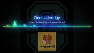 Dee Laden Jay feat  Alefa Amos   You're The One Elaine Amapiano Cover