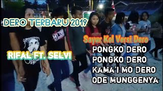 Dero Terbaru 2019 [ Sayur Kol Versi Dero ]