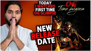 OG Officially Postponed - New Release Date | OG Glimpse Review Reaction | Pawan Kalyan OG Movie