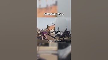 OnceHuman: Ghoul #oncehuman #oncehumanmobile #game #fyp